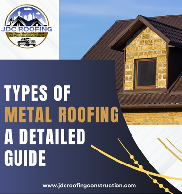 Types of Metal Roofing